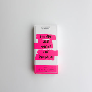 Wild Emery You're The Problem - Cheeky Neon Steamer 3 Pack